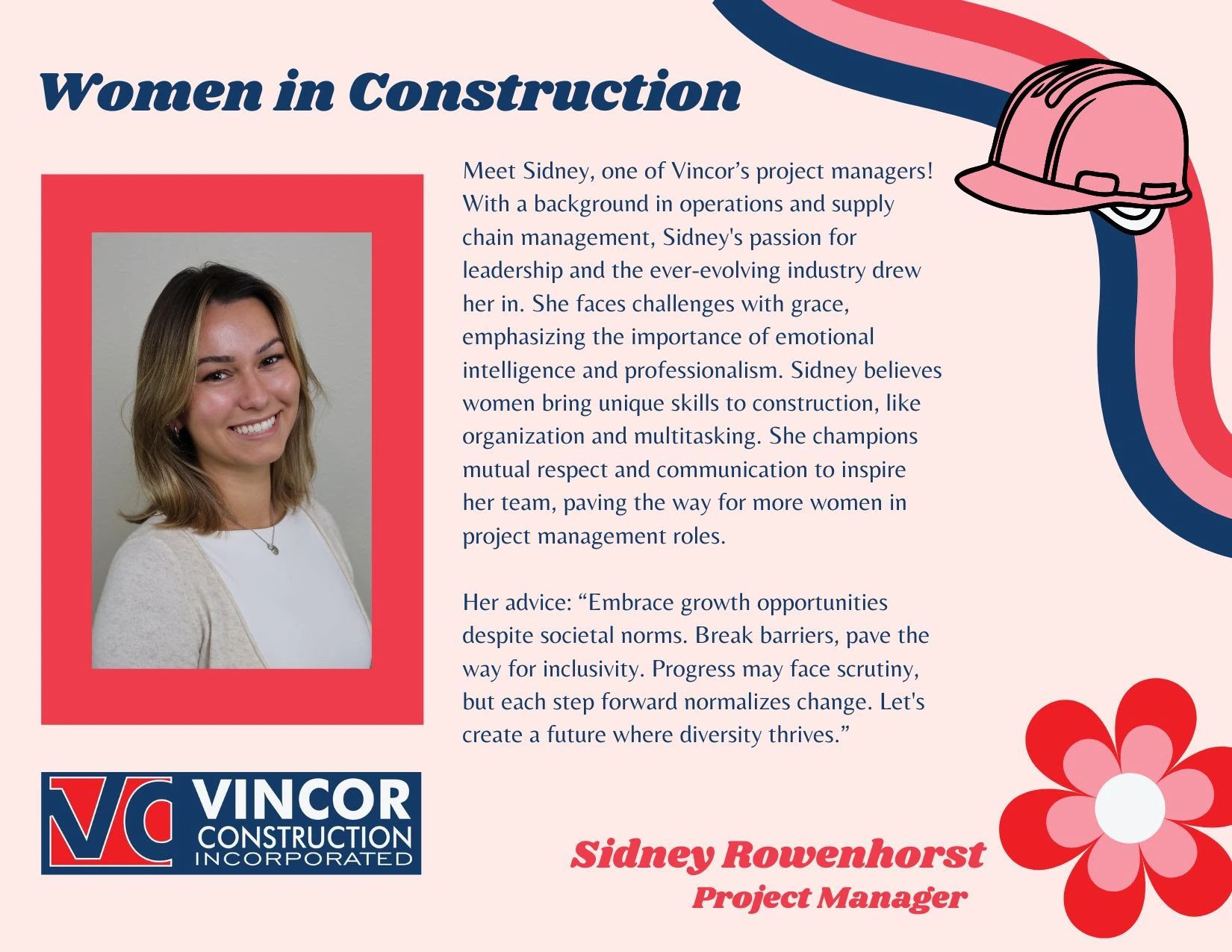 Sidney Rowenhorst - Project Manager at Vincor Construction Inc.